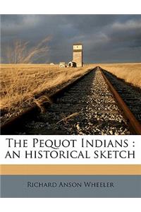 The Pequot Indians