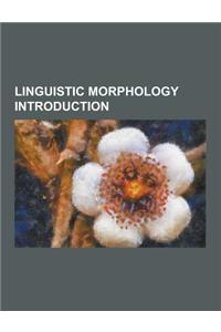 Linguistic Morphology Introduction
