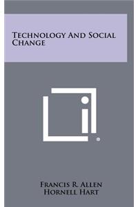 Technology and Social Change