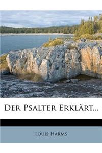 Der Psalter Erklärt...