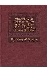 University of Toronto Roll of Service, 1914-1918