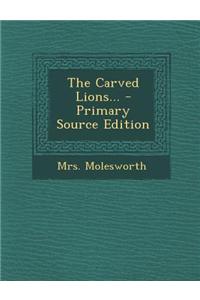 The Carved Lions...