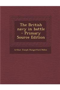 The British Navy in Battle