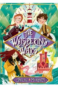 The Whispering Wars