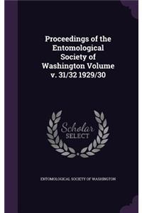 Proceedings of the Entomological Society of Washington Volume V. 31/32 1929/30