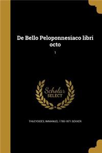 de Bello Peloponnesiaco Libri Octo; 1