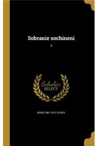Sobranie Sochineni; 3