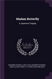 Madam Butterfly