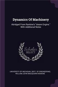 Dynamics of Machinery