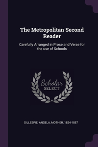 The Metropolitan Second Reader