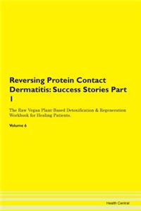 Reversing Protein Contact Dermatitis: Su
