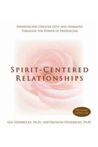 Spirit-Centered Relationships