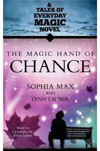 The Magic Hand of Chance