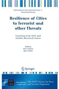 Resilience of Cities to Terrorist and Other Threats