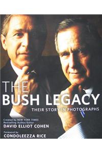 The Bush Legacy