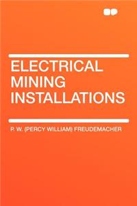 Electrical Mining Installations