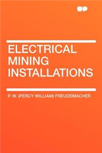 Electrical Mining Installations