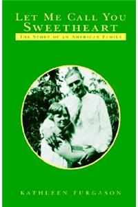 Let Me Call You Sweetheart