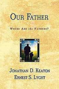 Our Father, Where Are the Fathers?