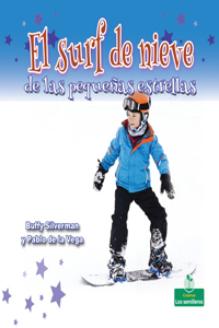 Surf de Nieve de Las Pequeñas Estrellas (Little Stars Snowboarding)