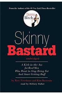 Skinny Bastard