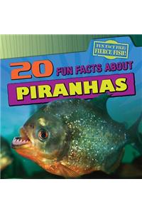 20 Fun Facts about Piranhas