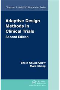 Adaptive Design Methods in Clinical Trials