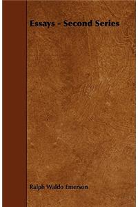 Essays - Second Series