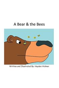 A Bear & the Bees