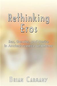 Rethinking Eros