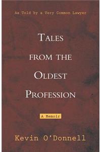 Tales from the Oldest Profession