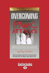Overcoming Panic Attacks (Large Print 16pt)
