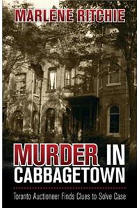 Murder in Cabbagetown