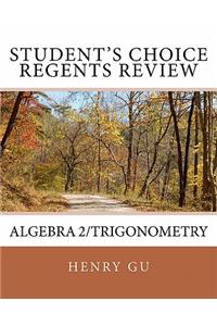 Student's Choice Regents Review Algebra 2/Trigonometry
