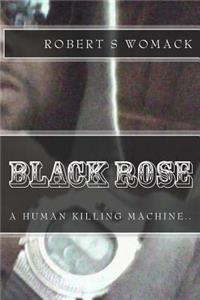 Black Rose