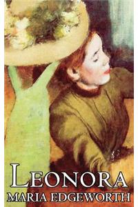 Leonora by Maria Edgeworth, Fiction, Classics, Literary