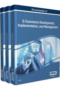 Encyclopedia of E-Commerce Development, Implementation, and Management