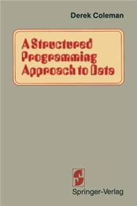 Structured Programming Approach to Data