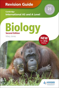 Cambridge International As/A Level Biology Revision Guide 2nd Edition