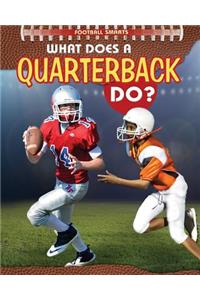 What Does a Quarterback Do?