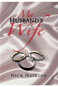 My Husband's Wife