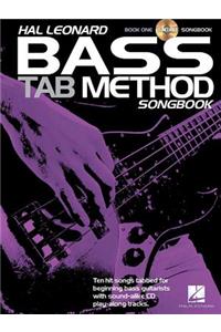 Hal Leonard Bass Tab Method Songbook, Book 1