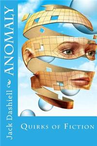 Anomaly