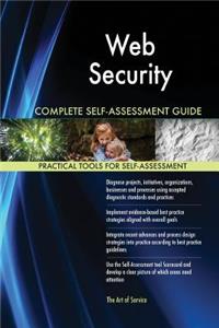 Web Security Complete Self-Assessment Guide