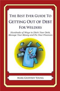 Best Ever Guide to Getting Out of Debt for Welders