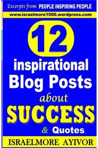12 inspirational Blog Posts about Success & Quotes