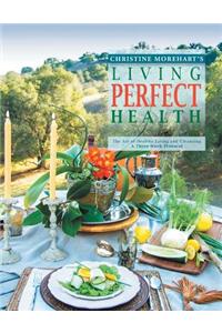 Living Perfect Health