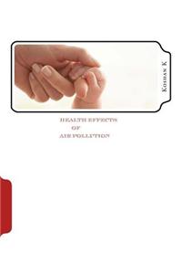 Health Effects of Air Pollution