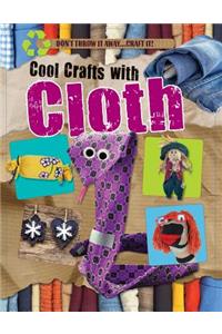 Cool Crafts with Cloth