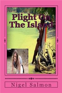 Plight On The Island